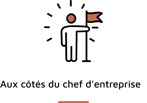 Aux côtés du chef d’entreprise